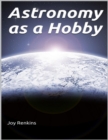 Image for Astronomy as a Hobby