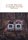 Image for Le novelle della nonna - La campagna d&#39;oro fino