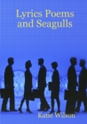 Image for Lyrics Poems and Seagulls