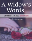 Image for Widow&#39;s Words: Letters to My Beloved