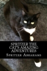 Image for Spritzer The Cat&#39;s Amazing Adventures