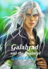 Image for Galahrad and the Realm of Halm&#39;s Elven : A Halm&#39;s Elven Novel