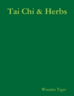 Image for Tai Chi &amp; Herbs