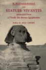 Image for Les Statues vivantes - Introduction a l&#39;etude des statues egyptiennes