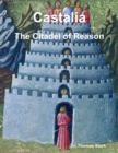 Image for Castalia: The Citadel of Reason