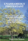 Image for Unashamedly Protestant
