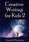 Image for Creative Writing for Kids 2