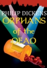 Image for Orphans of the Dead