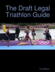 Image for Draft Legal Triathlon Guide