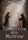 Image for See Tomorrow with Morrow