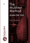 Image for The Mukhtar Method - Oud Advanced