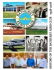 Image for History of the Bathurst Aero Club 1938-2018 (Full Colour)