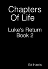 Image for Chapters Of Life Luke&#39;s Return Book Two