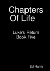Image for Chapters Of Life Luke&#39;s Return Book 5
