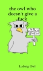 Image for the owl who doesn&#39;t give a fuck
