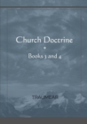 Image for Church Doctrine - Books 3 and 4