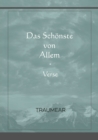 Image for Das Schonste von Allem – Verse