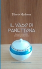 Image for Il Vaso Di Panettona