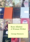 Image for Rose Allatini: A Woman Writer