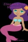 Image for Ellegance The Mermaid