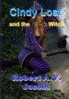 Image for Cindy Lost and the Black Witch