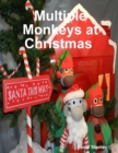 Image for Multiple Monkeys at Christmas