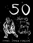 Image for 50 Stories from My Early Twenties