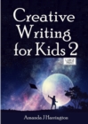 Image for Creative Writing for Kids 2 Large Print
