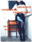 Image for Caroline Miller - A Husband In Hell - A Husband Shamed