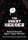 Image for The Worst Heroes
