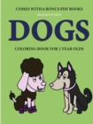 Image for Coloring Books for 2 Year Olds (Dogs)