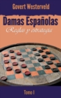 Image for Damas Espanolas: Reglas y estrategia. Tomo I