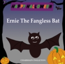 Image for Ernie The Fangless Bat