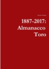 Image for 1887-2017 : Almanacco Toro