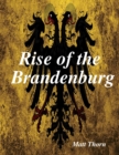 Image for Rise of the Brandenburg