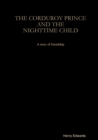 Image for The Corduroy Prince and the Nighttime Child
