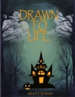 Image for Drawn to Life