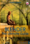 Image for Blender - The Ultimate Guide - Volume 4