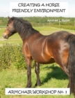 Image for Creating a Horse Friendly Environment - Armchair Workshop No.1