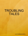 Image for Troubling Tales