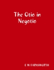 Image for Otio in Negotio