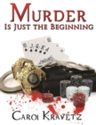 Image for Murder Is Just the Beginning