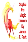 Image for Sophia the Magic Unicorn