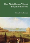 Image for Our Neighbours&#39; Sport Beyond the Seas