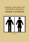 Image for Manuel Pratique de Devotion Hoodoo - Dame Latrine