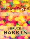 Image for Kaleidoscope a Collection of Poetry