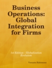 Image for Business Operations: Global Integration for Firms