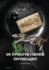 Image for De evolutietheorie ontkracht