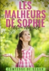 Image for Les Malheurs de Sophie : l&#39;edition integrale