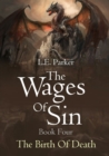 Image for The Wages Of Sin